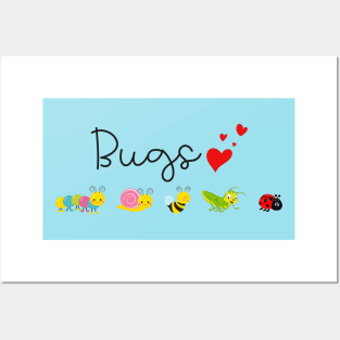 Cute Bugs I Love Bugs Posters and Art